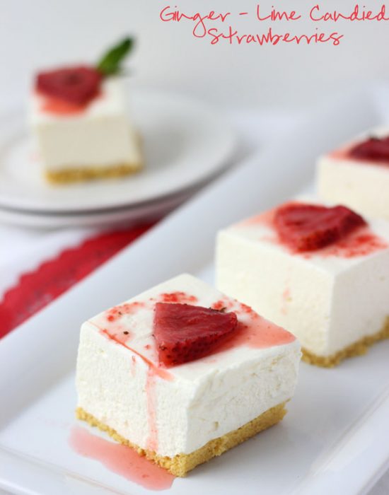cheesecake with ginger lime candied strawberries